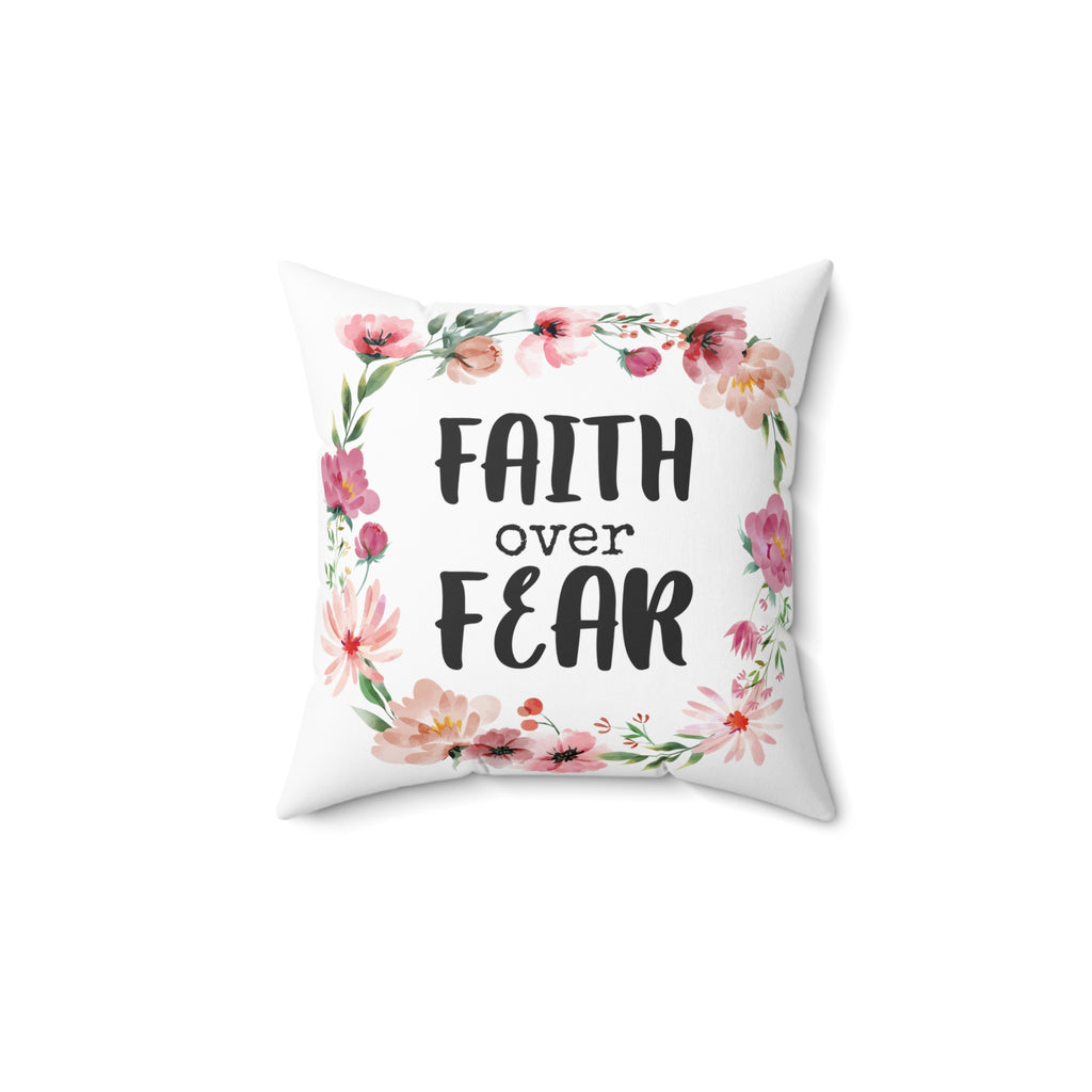 Faith Over Fear 90s Mood Pillow