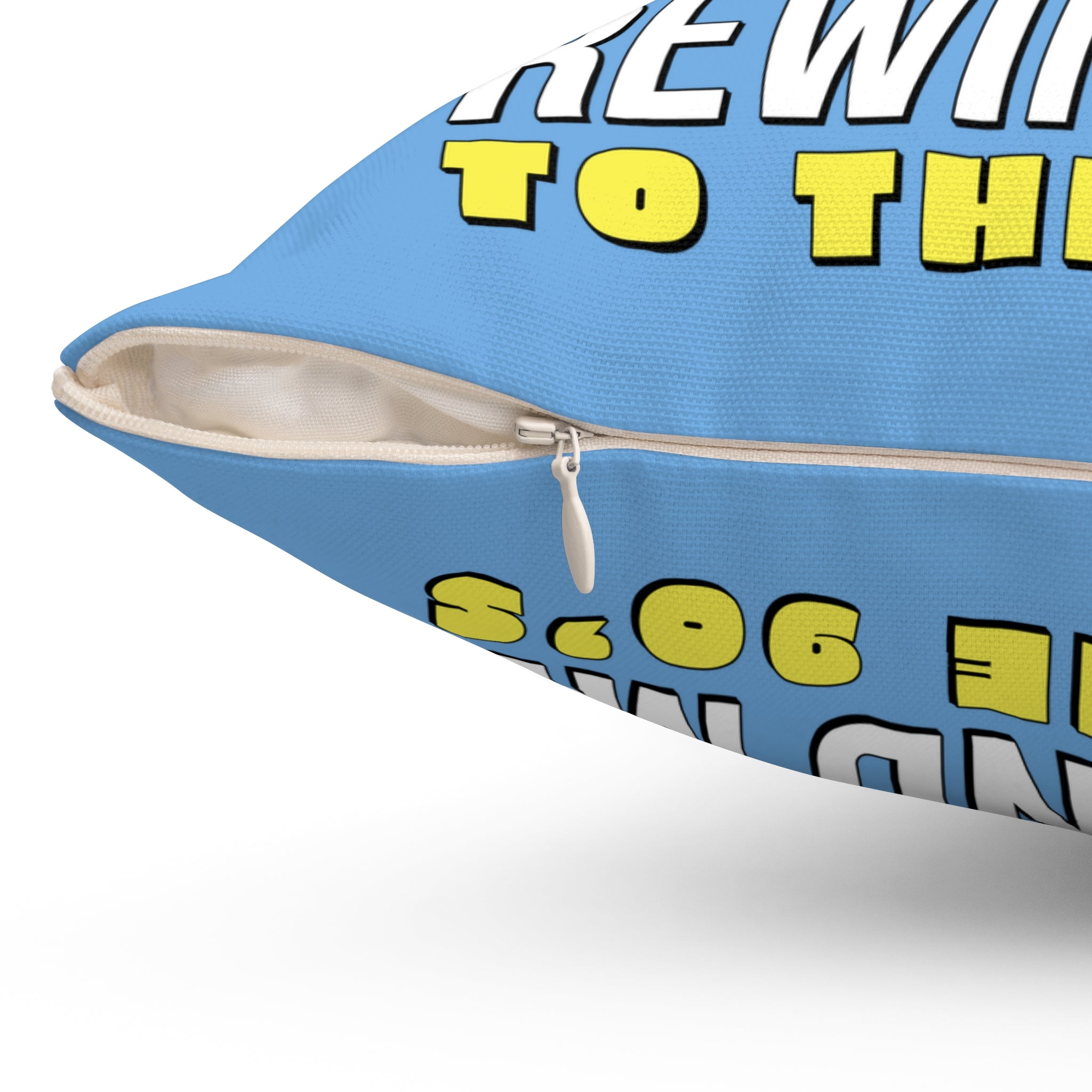 Please Be Kind Rewind Me to the 90s Nostalgia Pillow