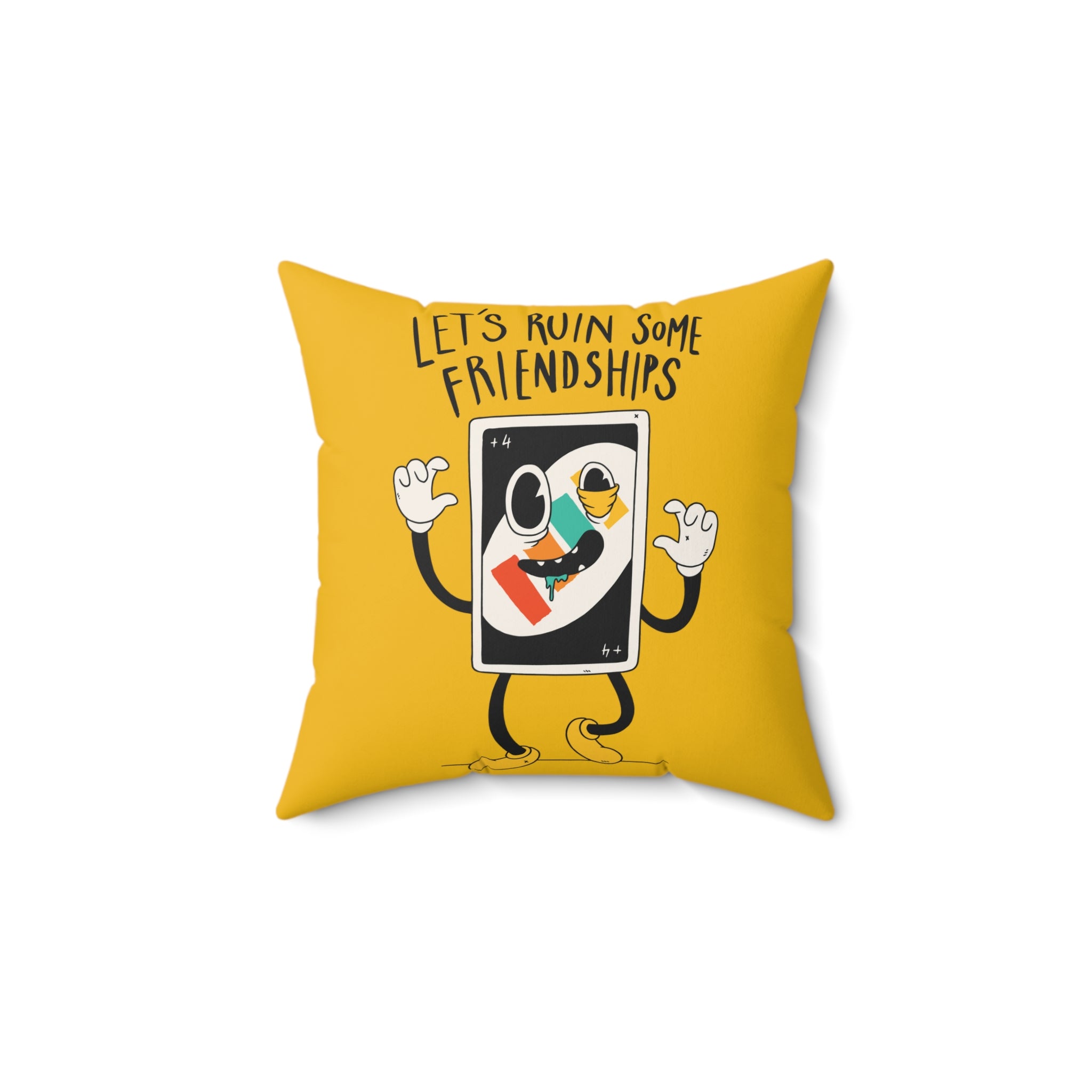 90s Uno Friendship Joke Nostalgia Pillow