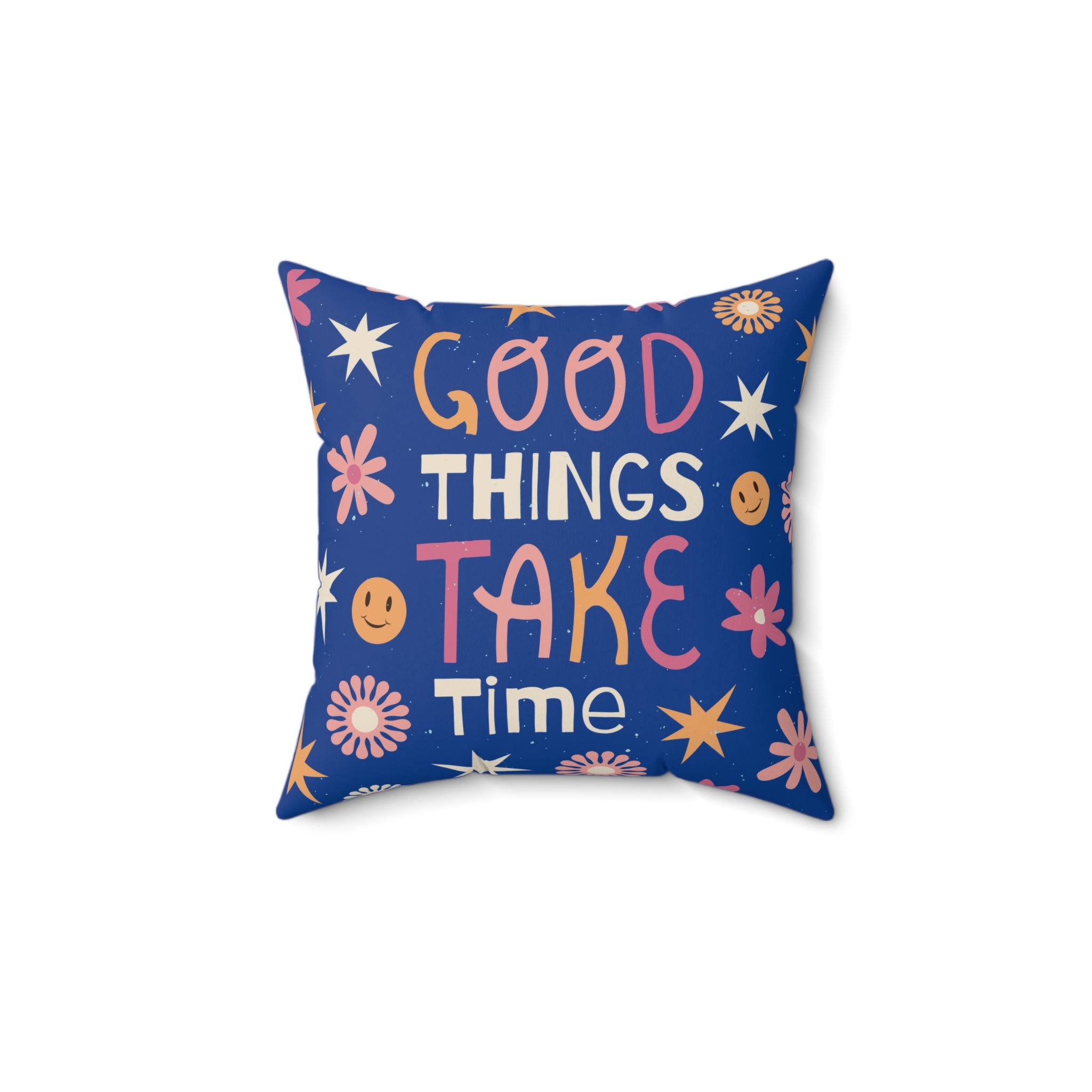 Good Things Take Time 60s Floral Pillow