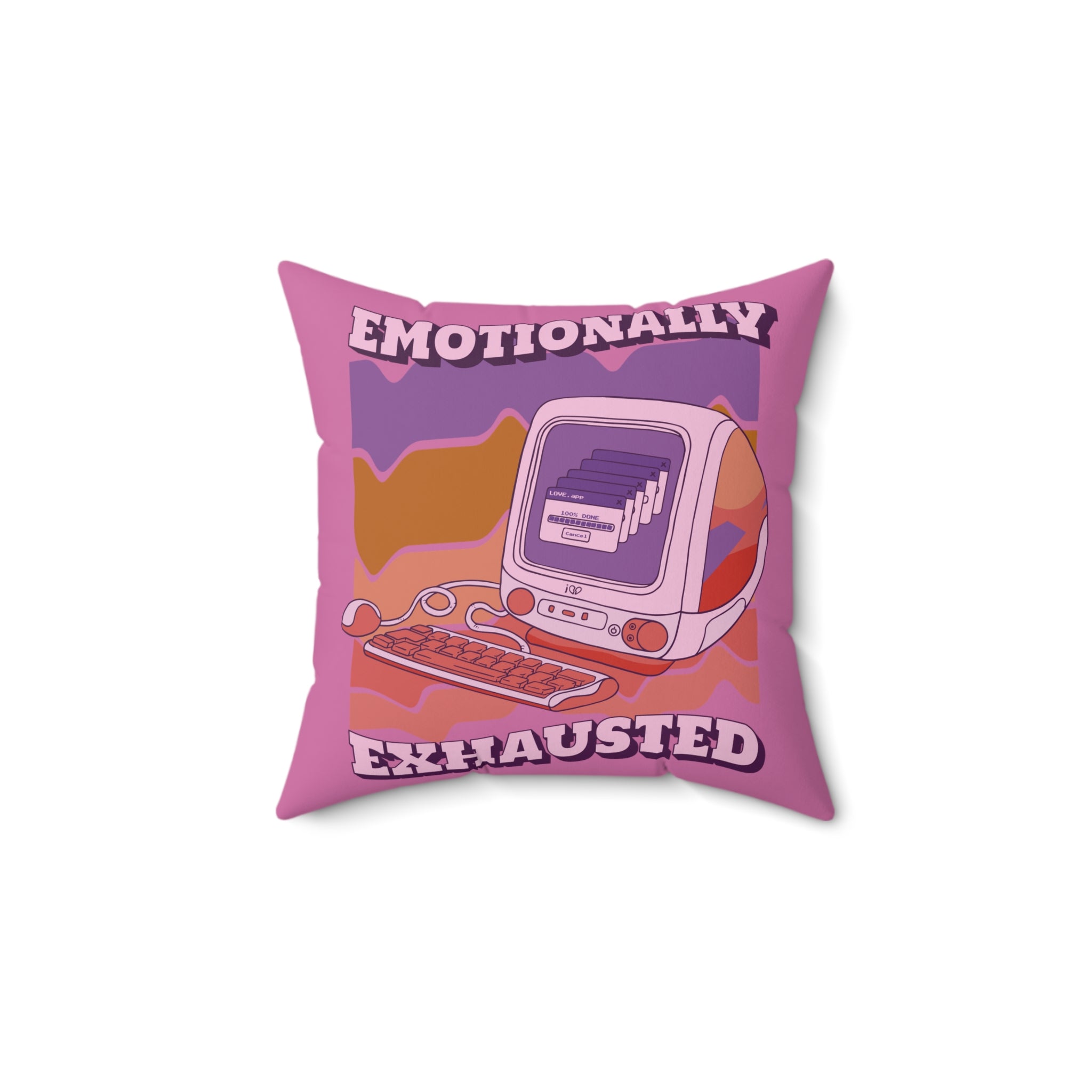Emotionally Exhausted Y2K Mood Pillow